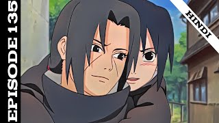 Naruto Shippuden Episode 135 in hindi  Itachi uchiha backstory [upl. by Mohun647]