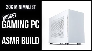 20K BUDGET GAMING PC MINIMALIST BUILD ASMR [upl. by Irina560]