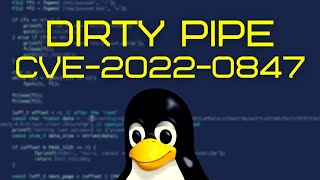 Dirty Pipe  CVE20220847  Linux Privilege Escalation [upl. by Ayikal860]