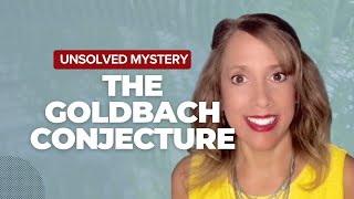 The Goldbach Conjecture [upl. by Greggory]