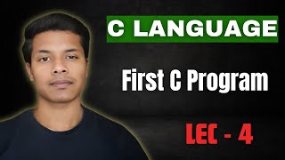 C Language  Lec 4  First C Program  Hello World in C  c clanguage coding java programming [upl. by Tenrag]