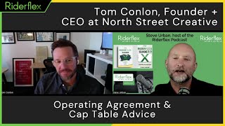 Tom Conlon Operating Agreement Advice  Riderflex Podcast [upl. by Mady]