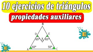 Resolviendo 10 ejercicios sobre propiedades auxiliares de triángulos Básico [upl. by Akimet]