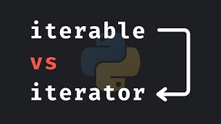 Iterable VS Iterator Explained In Python [upl. by Atnaloj]