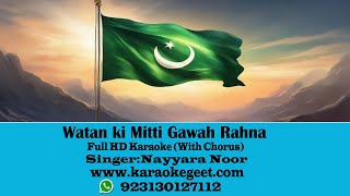 Watan Ki Mitti Gawah Rehna Karaoke with chorus [upl. by Yelrebma687]