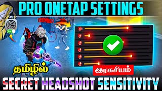 Best Onetap Sensitivity And Settings Tamil  Secret Headshot Tricks Mobile 📲 Tamil  Free Fire ✅ [upl. by Nalyorf]