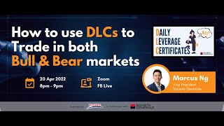 How to use DLCs to Trade in both Bull amp Bear markets [upl. by Neelyar]