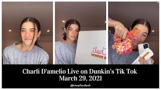 Charli D’amelio Live on Dunkin’s Tik Tok  March 29 2021 [upl. by Belamy]