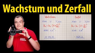 Wachstum und Zerfall  Mathematik  einfach erklärt  Lehrerschmidt [upl. by Aramaj435]