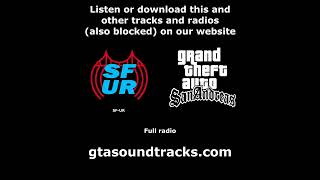 GTA San Andreas  All radio stations  Part 3 [upl. by Sadick]