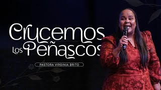 Crucemos los Peñascos  Pastora Virginia Brito [upl. by Longerich]