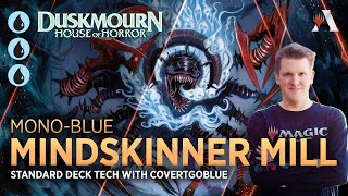 DUSKMOURN  Mindskinner Mill  Standard Deck Tech with CovertGoBlue  MTG Arena [upl. by Yzdnil821]