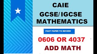 CAIE IGCSE  GCSE O LEVEL S2018 ADDITIONAL MATH  060613MJ18  403713 MJ18  TIMESTAMPS [upl. by Biddle]