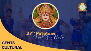 27th Patotsav  Day 3  Gents Cultural [upl. by Proctor]