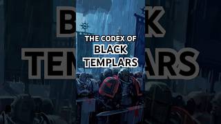 The Codex of The Black Templars  Doctrines of Tactics  Warhammer 40k Lore Explained warhammer40k [upl. by Animaj]