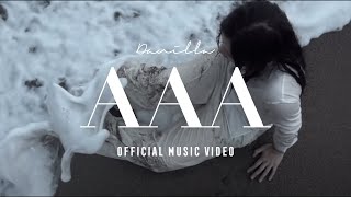 Danilla  AAA Official Music Video [upl. by Anyehs]