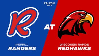 Merrill Rangers at Wisconsin Rapids Redhawks  2023 Dairyland Baseball [upl. by Uliram140]