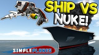 SINKING SHIPS WITH A NUKE  Simple Planes Creations Gameplay  Best Creations [upl. by Robi]