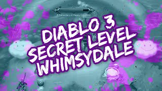 Diablo III Reaper of Souls – Secret Level Whimsydale [upl. by Cymbre]