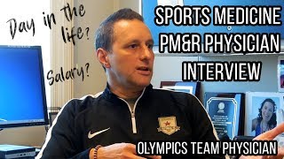 PMampR Sports Medicine Physician Interview A Day In The Life Physiatry Residency Best Resources [upl. by Torin]