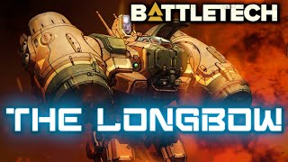 BATTLETECH The Longbow [upl. by Lourie12]