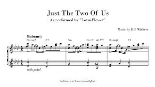 Just The Two Of Us  Bill Withers  Sheet music transcription [upl. by Yoral359]