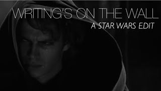 Writings on the Wall A Star Wars Edit [upl. by Akinihs]