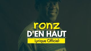 RonzCe qui vient den haut clip Officiel [upl. by Sukin335]