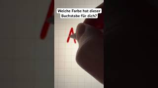 Welche Farbe hat dieser Buchstabe für dich [upl. by Ijar]