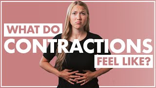 What Do Contractions Feel Like  What Happens During a Contraction [upl. by Nairod]