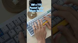 SW x TTC Peanut Latte Silent Tactile Switch mechanicalkeyboard customkeyboard メカニカルキーボード [upl. by Anahsat]