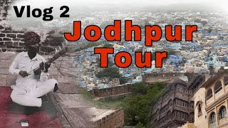 quotExploring Jodhpurs Rich Heritage with Friends  City Tour Vlogquot  Rajasthan  Jodhpur  Blue city [upl. by Cookie]