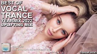 BEST OF VOCAL TRANCE 2022 YEARMIX Part 2 Uplifting Mix  TranceForce1 [upl. by Anaira]