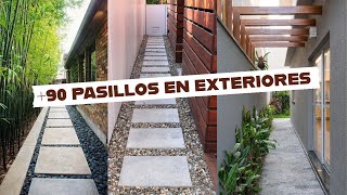 90 IDEAS para decorar con estilo PASILLOS EXTERIORES  OUTDOOR CORRIDOR ideas [upl. by Stokes7]