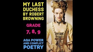 My Last Duchess Grade 9 notes [upl. by Ettecul]