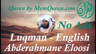 Quran Surah 31 Luqman  English Translation  Abderahmane Eloosi No Ads [upl. by Dora842]