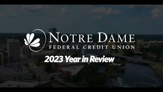 2023 Year In Review Notre Dame FCU [upl. by Eeleimaj]