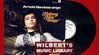 HABANG MAY BUHAY  Arnold Gamboa [upl. by Anirehs]