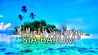 SIA BARUM  Jay Marsh ft Siassi Heritage Sia Music🏝️ [upl. by Llehsem754]