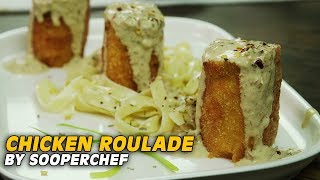 Chicken Roulade With Dijonnaise Sauce By SooperChef [upl. by Tudor]