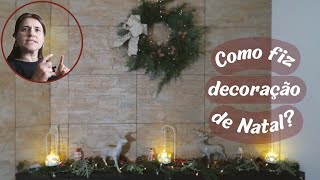 DECORAÇÃO DA LAREIRA 🌲🎄 [upl. by Ermine]