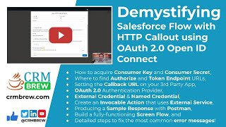 Demystifying Salesforce Flow with HTTP Callout using OAuth 20 Open ID Connect Video Tutorial [upl. by Eiramac]