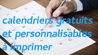 calendriers gratuits et personnalisables à imprimer [upl. by Olivette]