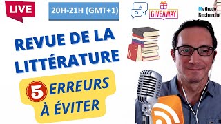 Évitez ces 5 Erreurs dans votre Revue de la Littérature [upl. by La]