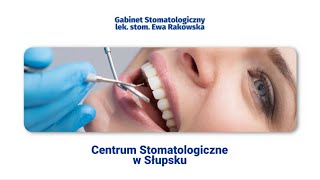 Gabinet stomatologiczny Lek Stom Ewa Rakowska Słupsk [upl. by Sokram]