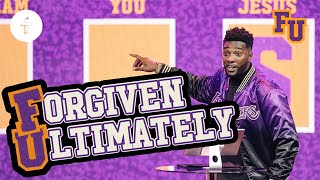 Forgiven Ultimately  Struggling to Forgive  FU  Forgiveness University Part 3 Michael Todd [upl. by Inverson924]