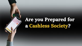 Is a Cashless Society Coming Heres What You Need to Know [upl. by Faus]