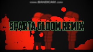 Request TMNTMLP4ever2000 Style quotOH MY GOD JYLEquot  Sparta Gloom Remix [upl. by Alfred56]