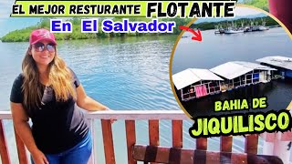 ¡ENCONTRAMOS el mejor restaurante “FLOTANTE” de EL SALVADOR 🇸🇻 Bahia de Jiquilisco [upl. by Hilaire225]