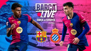 🔴 BARÇA LIVE  FC BARCELONA vs RCD ESPANYOL  LA LIGA 2425 ⚽ [upl. by Aihsetan421]